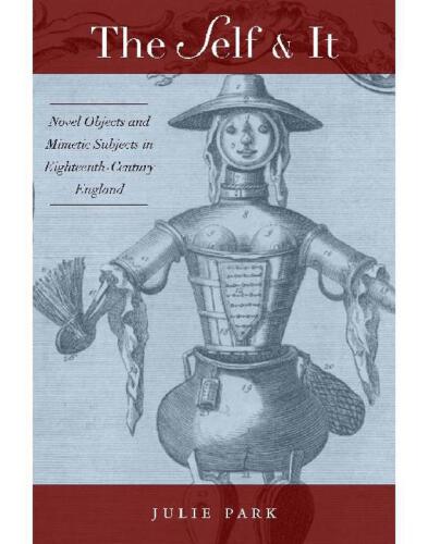 خود و آن: اشیاء رمان در انگلیس قرن هجدهم