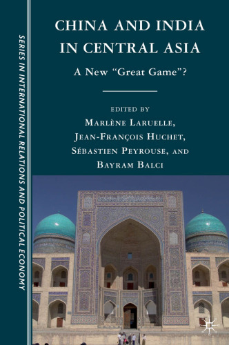 چین و هند در آسیای میانه: یک 