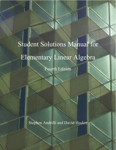 ﻿جبر خطی ابتدایی ، کتابچه راهنمای راه حل دانش آموزان (فقط E)