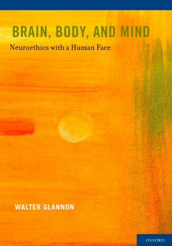 مغز، بدن و ذهن: عصب اخلاق با یک چهره انسان