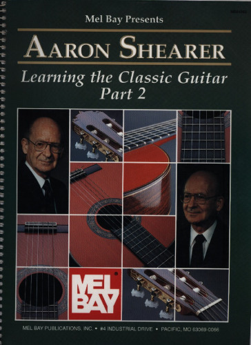 ﻿مل بی ارائه می کند: آرون شیرر: یادگیری گیتار کلاسیک، قسمت 2