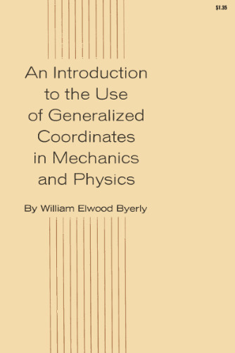 مقدمه ای بر مختصات تعمیم یافته در مکانیک و فیزیک