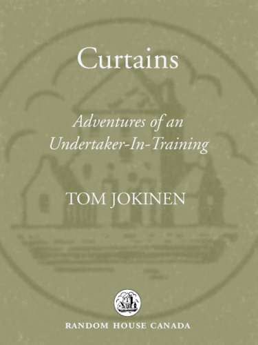 ﻿Curtains: Adventures of an Undertaker-In-Training