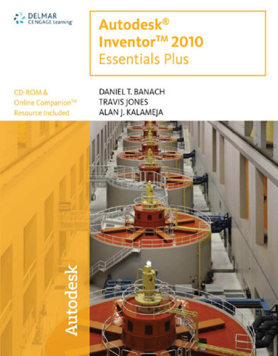 ﻿Autodesk Inventor 2010 Essentials Plus