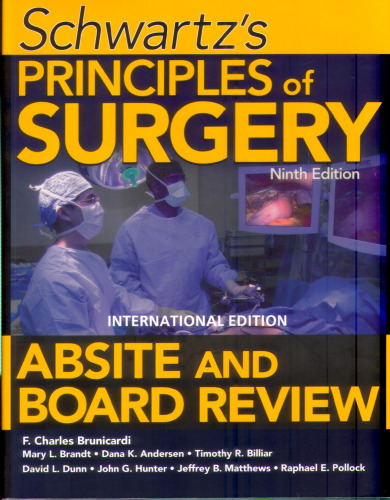 ﻿Schwartz's Principles of Surgery ABSITE and Board Review، نسخه نهم