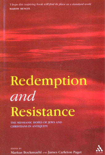 ﻿رستگاری و مقاومت: امیدهای مسیحایی یهودیان و مسیحیان در دوران باستان