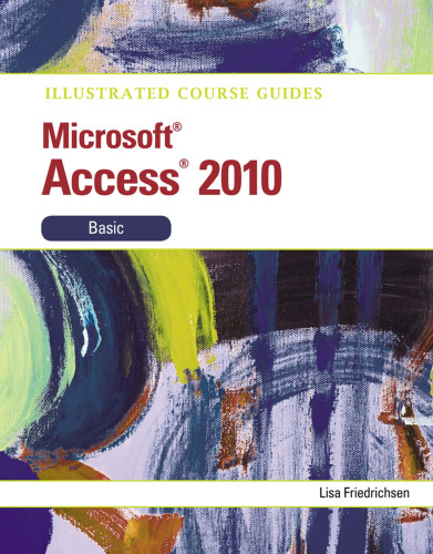 ﻿راهنمای دوره مصور: Microsoft Access 2010 Basic ()
