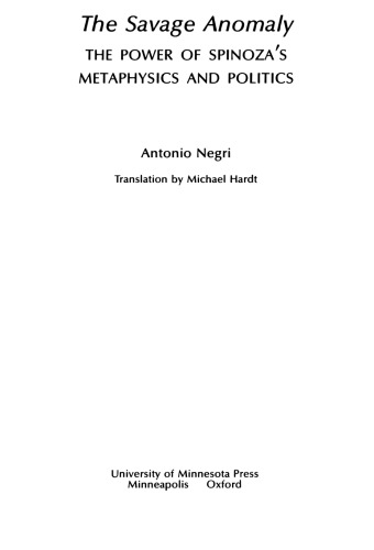 ﻿ناهنجاری وحشی: قدرت متافیزیک و سیاست اسپینوزا