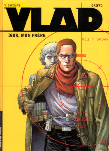 ﻿ولاد، جلد 1: ایگور، برادر من