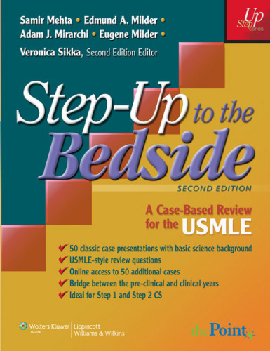 ﻿Step-Up to the Bedside: A Case-based Review for USMLE, 2nd Edition