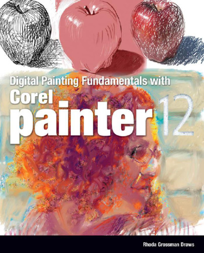 ﻿اصول نقاشی دیجیتال با Corel Painter 12