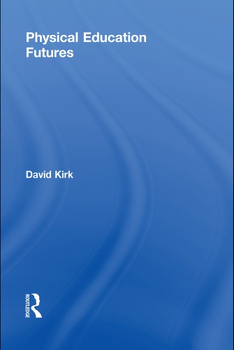 ﻿آینده تربیت بدنی