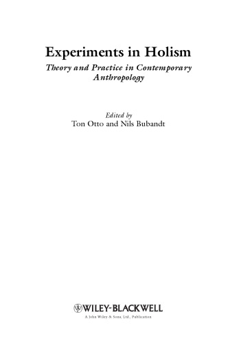 ﻿آزمایشات در کل گرایی: نظریه و عمل در انسان شناسی معاصر