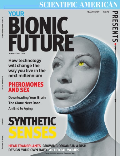 ﻿آینده بیونیک شما (Scientific American Presents 04)