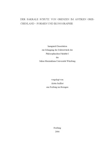 ﻿حفاظت مقدس از مرزها در یونان باستان - فرم ها و شمایل نگاری (دکتری فرایبورگ)