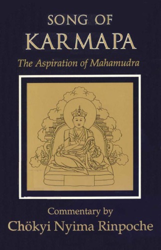 ﻿آهنگ Karmapa: The Aspiration of the Mahamudra of True Meaning توسط Lord Rangjung Dorje