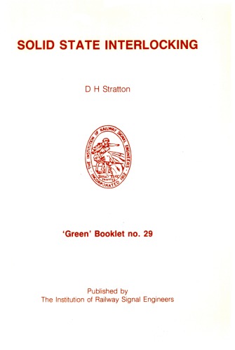 ﻿IRSE Green Book No.29 Solid State Interlocking 1988