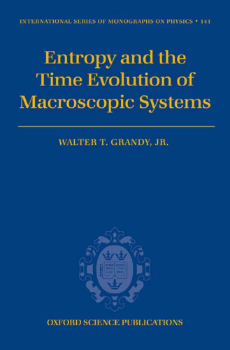 آنتروپی و تکامل زمانی سیستم های ماکروسکوپی