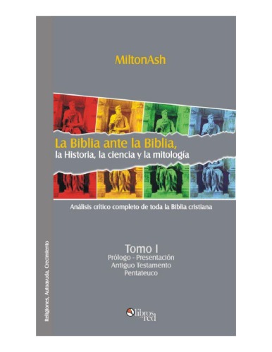 ﻿کتاب مقدس قبل از کتاب مقدس، تاریخ، علم و اساطیر