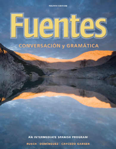 ﻿Fuentes: Conversacion y gramática