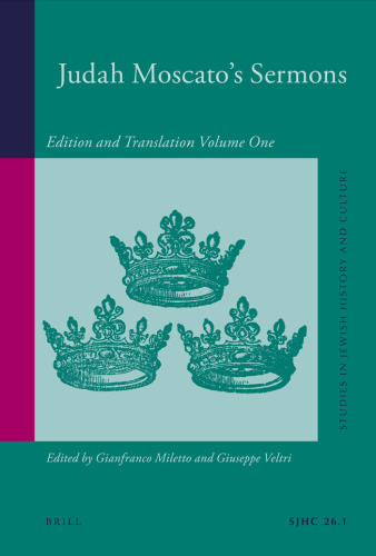 ﻿موعظه های یهودا مسکاتو: نسخه و ترجمه (مطالعاتی در تاریخ و فرهنگ یهود)