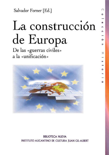 ﻿ساخت اروپا: از جنگ های داخلی تا اتحاد