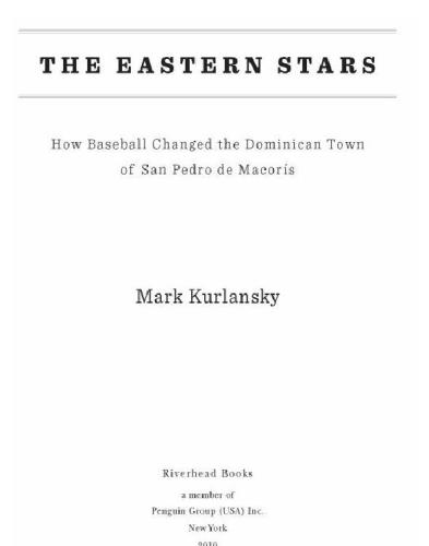 ﻿ستاره های شرقی: چگونه بیسبال شهر دومینیکن سن پدرو د ماکوریس را تغییر داد