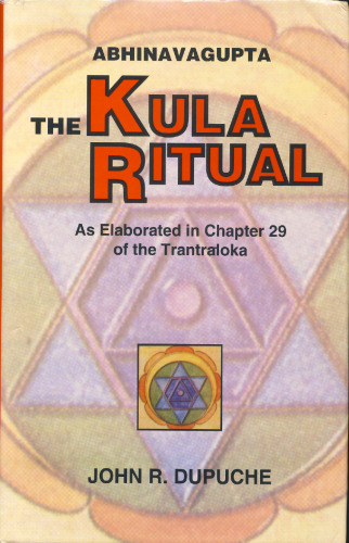 ﻿Abhinavagupta: آیین کولا همانطور که در فصل 29 تانترالوکا توضیح داده شده است