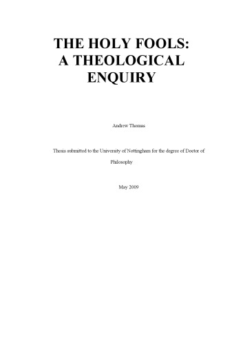 The Holy Fools - Anquiry of Theological (پایان نامه دکتری ، 2009)