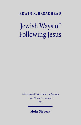﻿روشهای یهودی پیروی از عیسی: ترسیم مجدد نقشه مذهبی دوران باستان