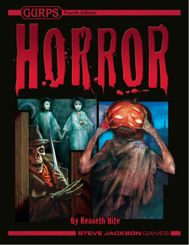 ﻿GURPS Horror 4th Edition