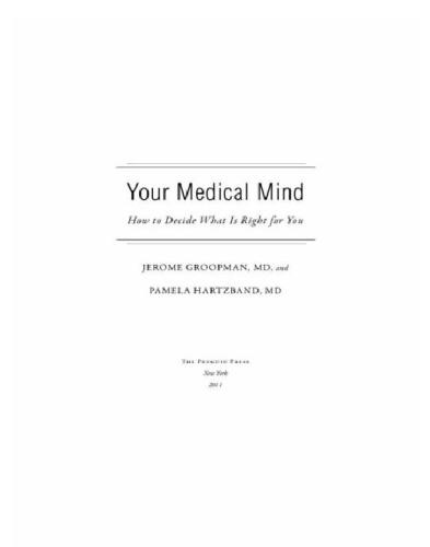 ذهن پزشکی شما: چگونه تصمیم بگیرید که چه چیزی برای شما مناسب است