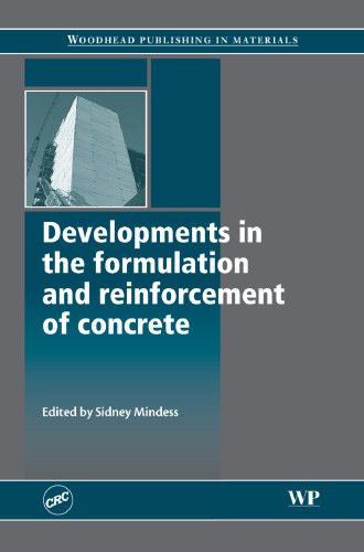 پیشرفت در فرمولاسیون و تقویت بتن (انتشارات Woodhead در مواد)
