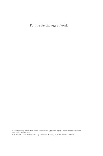 روانشناسی مثبت در محل کار: چقدر رهبری مثبت و استعلام ارزشگذاری ، سازمانهای الهام بخش را ایجاد می کنند