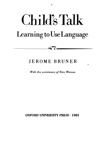 ﻿صحبت کودک: یادگیری استفاده از زبان