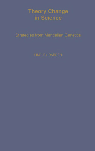 ﻿تئوری تغییر در علم: استراتژی هایی از ژنتیک مندلی