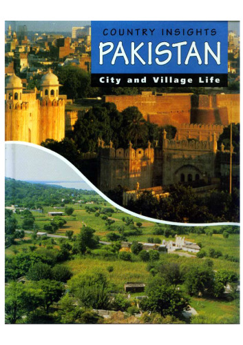 ﻿پاکستان: زندگی شهر و روستا