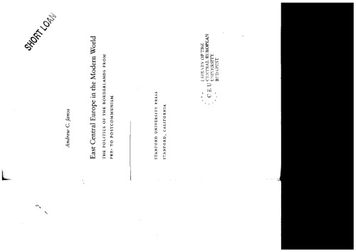 ﻿اروپای مرکزی شرقی در جهان مدرن: کشورهای کوچک مناطق مرزی از قبل تا بعد از کمونیسم