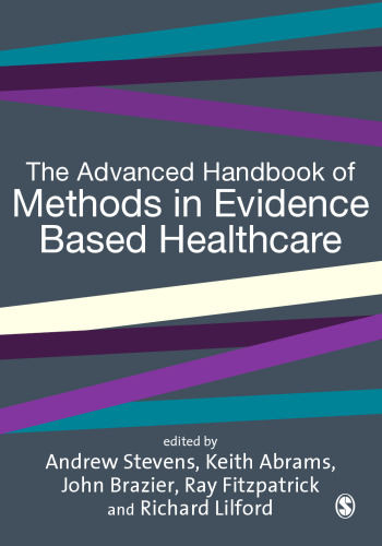 ﻿کتاب راهنمای پیشرفته روش‌ها در مراقبت‌های بهداشتی مبتنی بر شواهد