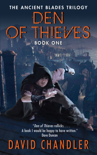 Den of Thieves: Trilogy the Blades Ancient: Book One