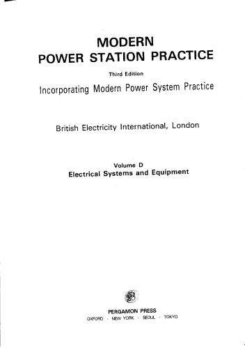 تمرین مدرن نیروگاه: جلد 4 سیستم ها و تجهیزات الکتریکی