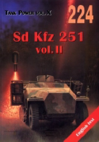 ﻿آره 224 - Sd.kfz 251 - جلد دوم - تانک پاور جلد X