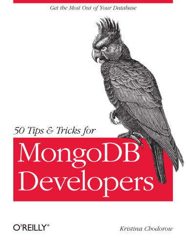 50 نکته و ترفند برای توسعه دهندگان MongoDB