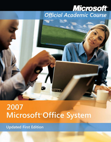 Microsoft Office System 2007 (سری دوره های رسمی علمی مایکروسافت)