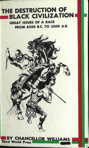 ﻿نابودی تمدن سیاه: مسائل مهم یک نژاد از سال 4500 قبل از میلاد تا 2000 میلادی