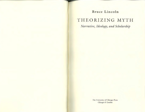 ﻿نظریه پردازی اسطوره: روایت، ایدئولوژی و دانش پژوهی