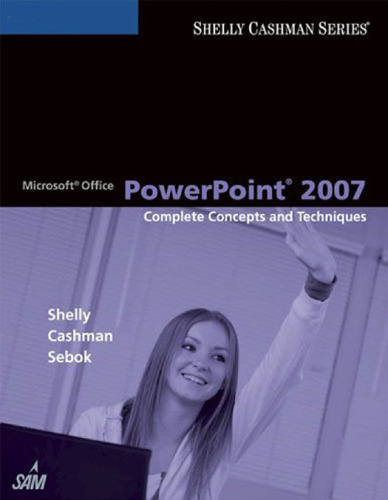 ﻿Microsoft Office PowerPoint 2007: مفاهیم و تکنیک های کامل