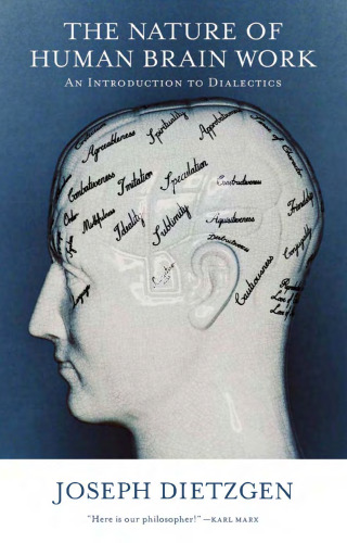 ﻿ماهیت کار مغز انسان: درآمدی بر دیالکتیک