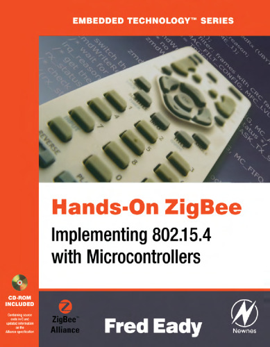 ﻿Hands-On ZigBee: پیاده سازی 802.15.4 با میکروکنترلرها (فناوری جاسازی شده)