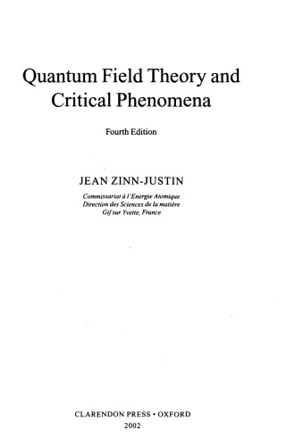﻿نظریه میدان کوانتومی و پدیده های انتقادی (ویرایش چهارم، 2002)